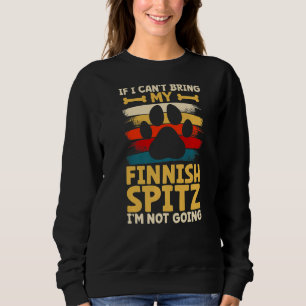 Sweatshirt Si je ne peux pas amener mon chien je ne vais pas