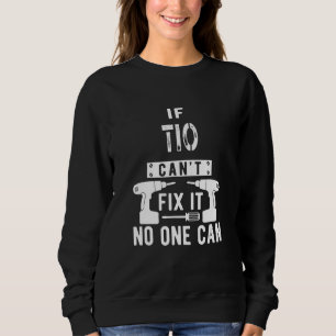 Sweatshirt Si Tio ne peut pas le réparer Personne ne peut Mex