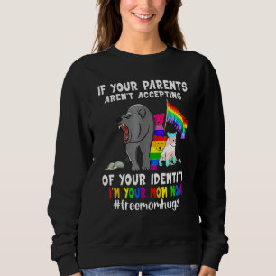 Sweatshirt Si Vos Parents Acceptent Que Je Suis Votre Maman M