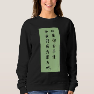 Sweatshirt Si Vous Pouvez Lire Cela Alors Laissons Être Amis 