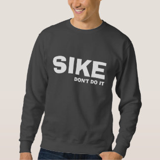 SWEATSHIRT SIKE