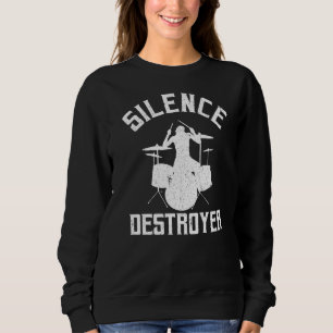 Sweatshirt Silence Destroyer Drums Percussionniste Femmes Hom