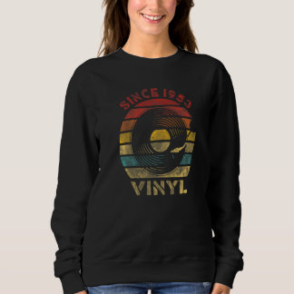 Sweatshirt Since 1953 Vinyl Retro Record Vintage Music  