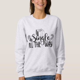 Sweatshirt Single All Way Noël