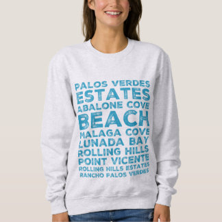 Sweatshirt Sites de Palos Verdes