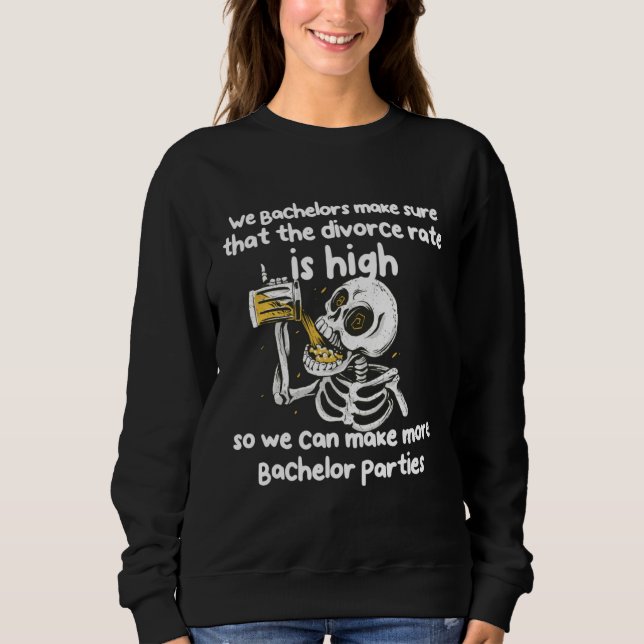 Sweatshirt Skeleton Bachelors Parties (Devant)