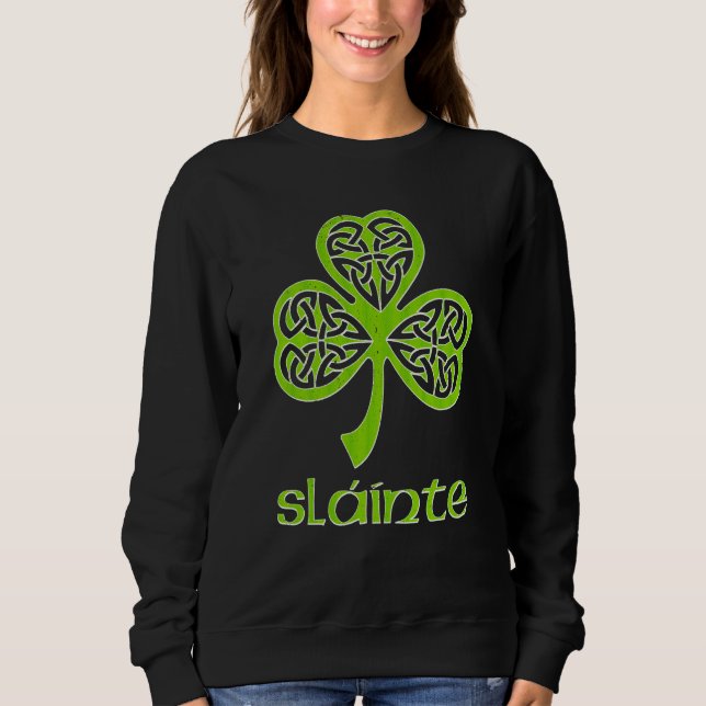 Sweatshirt Sláinte Celtic Knot C St Patrick's Day Gaelic Slai (Devant)