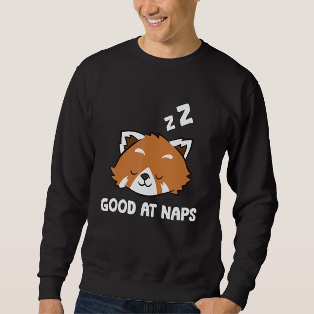Sweatshirt Sleeping Red Panda Good At Naps Napping Red Panda  (Devant)