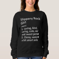 Slippery Rock Girl Pa Pennsylvania City Roots