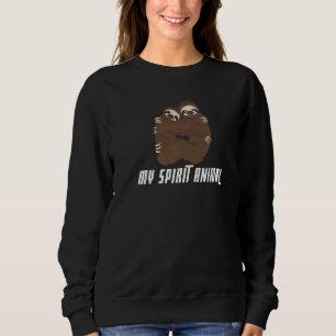 Sweatshirt Sloth Cool My Spirit Animal Forest Mammals
