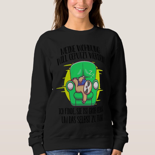 Sweatshirt sloth saying cleaning window cleaner housework (Devant)