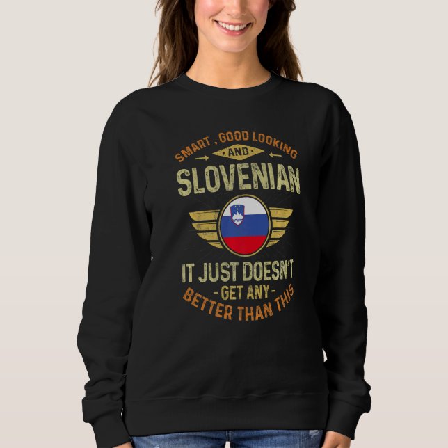 Sweatshirt Slovenia Flag Proud Slovenians Men & Women   (Devant)