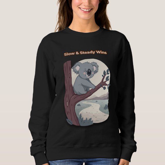 Sweatshirt **"Slow & Steady Wins – Motivational Cute Koala "* (Devant)