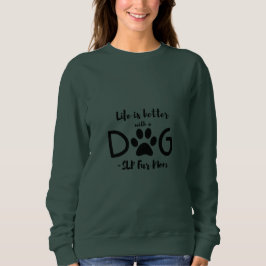 Sweatshirt SLP Fur Mom