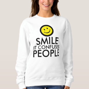 Sweatshirt Smile it confond les gens citent chemise