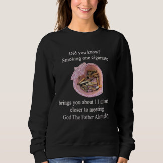 Sweatshirt Smoking One Cigarette Brings You About 11 Minutes