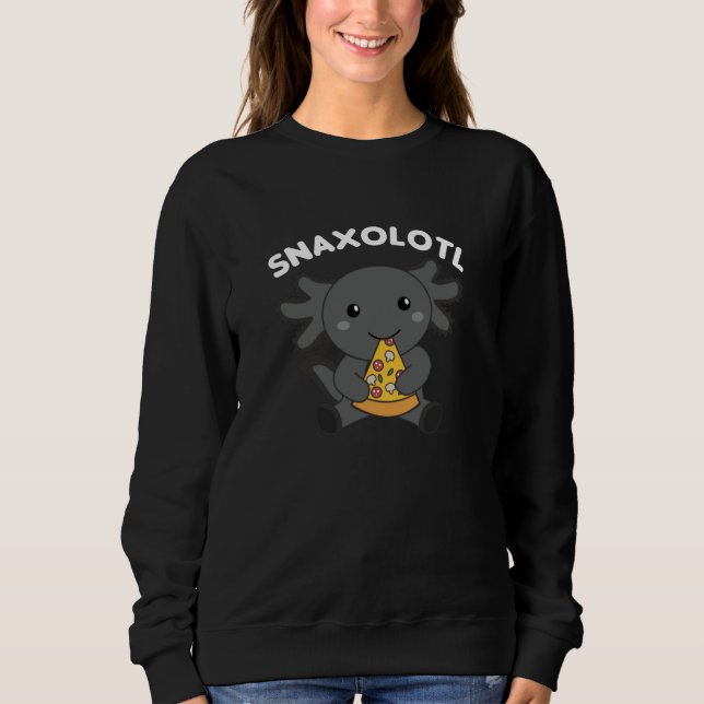 Sweatshirt Snaxolotl Axolotl Lover Cute Animaux Pizza (Devant)