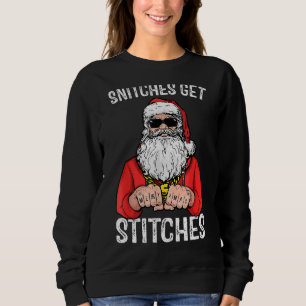 Sweatshirt Snitches Obtenir des points Père Noël