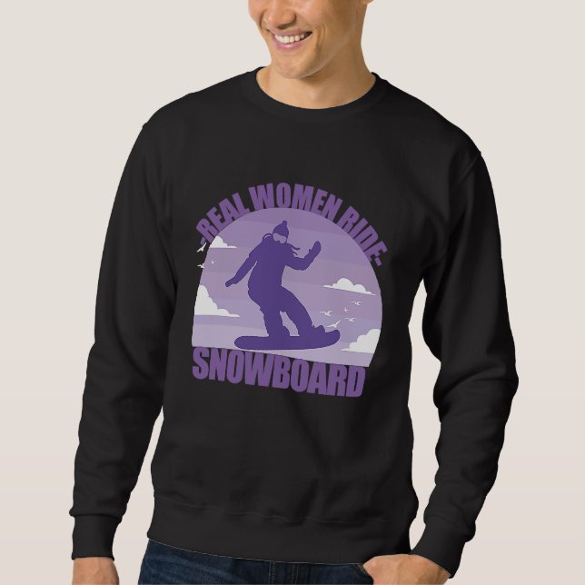 Sweatshirt Snowboard Snowboarder  funny saying girl (Devant)