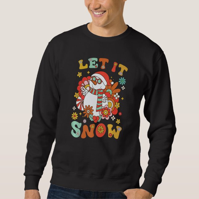 Sweatshirt Snowman Let It Snow Christmas Holiday Outfit Costu (Devant)