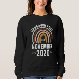 Sweatshirt Sober Since 2020 Sobriety Anniversary Month Novemb