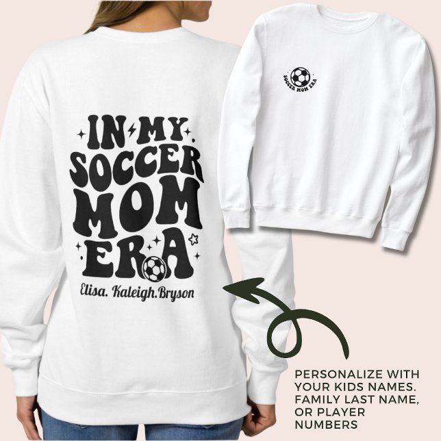 Sweatshirt Soccer Maman Era Personnalisé Noms des enfants Jou (Soccer Mom Era Sweater with Personalized Names for Game Day Mother's Day Gift Birthday Mom Gift)