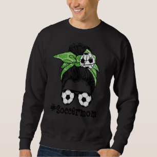 Sweatshirt Soccer Maman Fête des mères Messy Bun Femmes