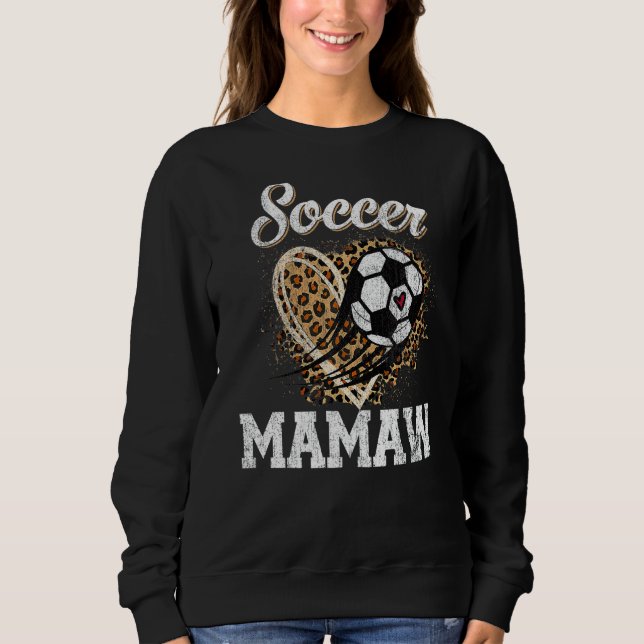 Sweatshirt Soccer Mamaw Leopard Ball Fête des Mères (Devant)