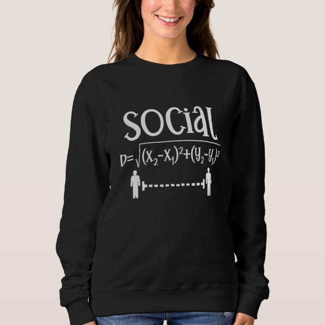 Sweatshirt Social Distancing Math Enseignant Quarantiné Math  (Devant)