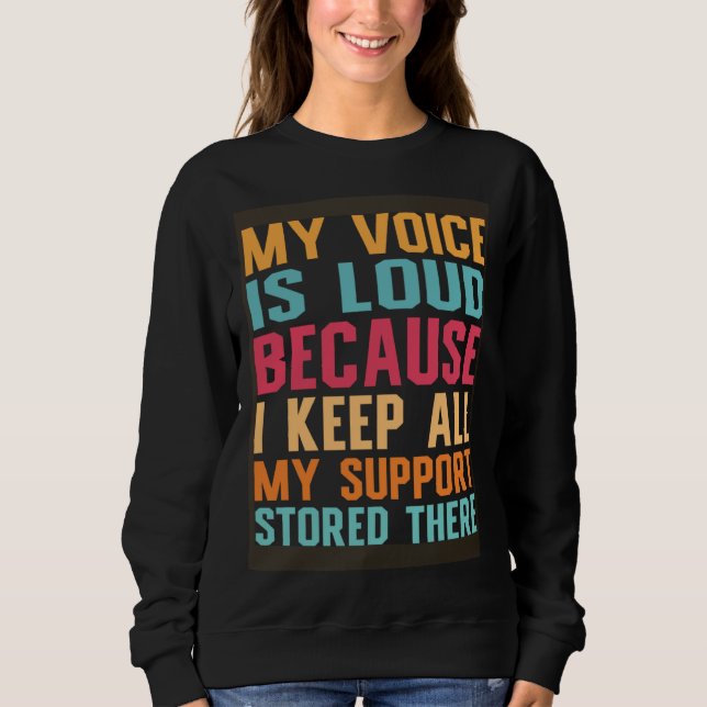 Sweatshirt Social Worker My voice is loud social work (Devant)