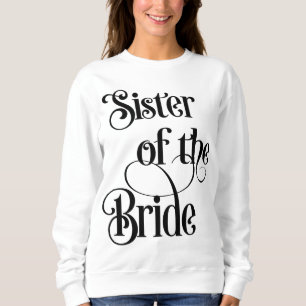 Sweatshirt Sœur de la mariée