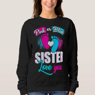 Sweatshirt Soeur Rose Ou Bleue Vous Aime Genre Révéler Bébé