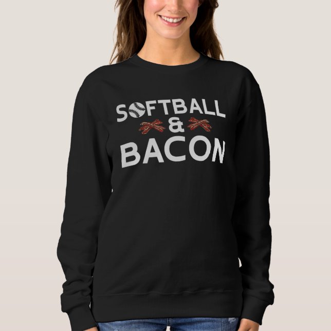 Sweatshirt Softball and Bacon   Softball (Devant)