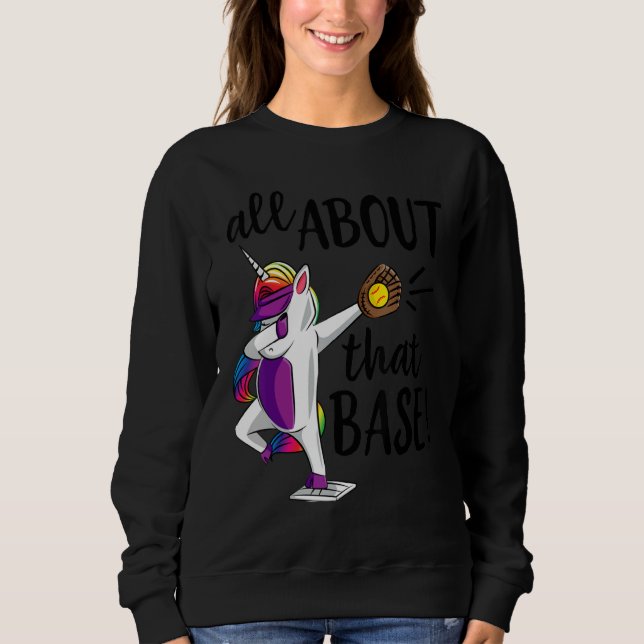 Sweatshirt Softball Dabbing Unicorn All About That Base (Devant)