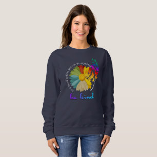 Sweatshirt Sois Gentil   Sweat-shirt pour Femme