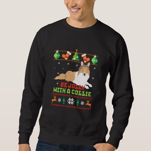 Sweatshirt Sois Jolly Avec Un Collie Drôle J'Aime Mon Chien C (Devant)