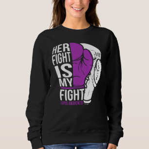 Sweatshirt Son Combat Est Mon Combat Sle Lupus Sensibilisatio