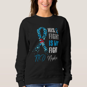 Sweatshirt Son combat est mon combat T1D Neveu Diabète Sensib