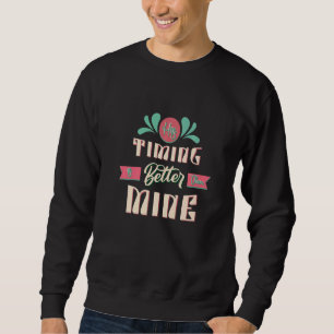 Sweatshirt Son Moment Est Meilleur Que Le Mien Foi Chrétienne