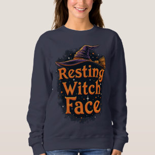 Sweatshirt Sorcière de repos Face Sarcastique Humour foncé Ha