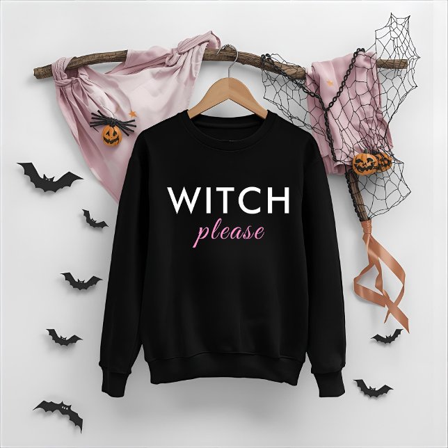 Sweatshirt Sorcière moderne S'il vous plaît Chemise Halloween (Créateur téléchargé)