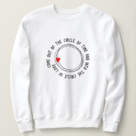 Sweatshirt Sortez Du Cercle Du Temps