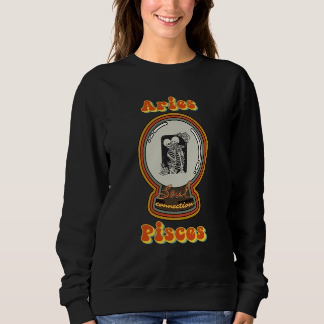 Sweatshirt Soul Connection Aries and Pisces Zodiac (Devant)