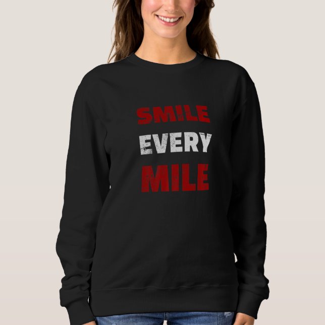 Sweatshirt Souriez Chaque Mile Marathon Runner Runner (Devant)