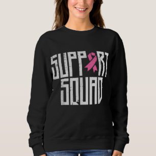 Sweatshirt Soutien Squad Pink Ribbon Famille Cancer du sein A