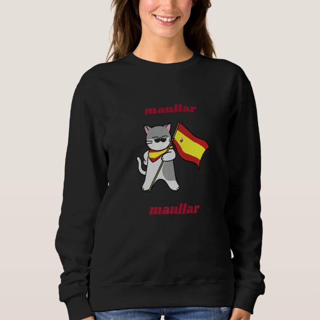 Sweatshirt Spain Flag Maullar Maullar for Cat Lovers Premium (Devant)