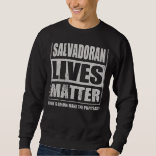 Sweatshirt Spécial salvadorien Pupusa Pupusawa Arepa Gâteau