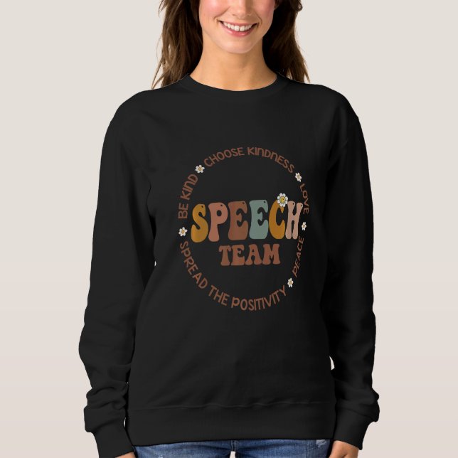 Sweatshirt Speech Language Pathologist Speech TEAM Therapy Sq (Devant)