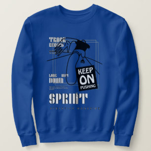 Sweatshirt Sport sportif continuer à pousser