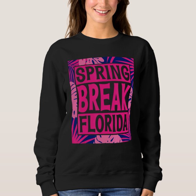 Sweatshirt Spring Break Senior Class Student School Trip Flor (Devant)